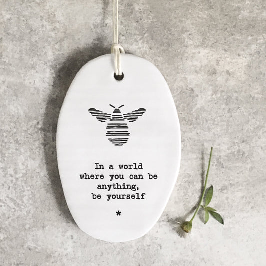 'Be Yourself' Porcelain Hanger